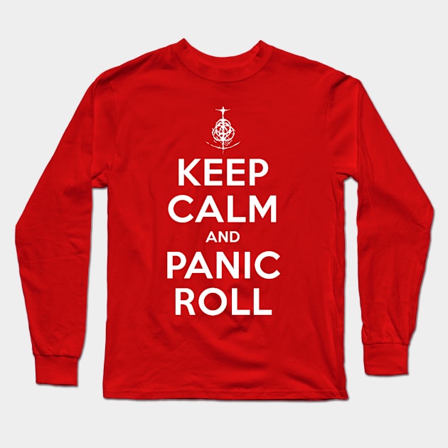 Keep Calm and Panic Roll Long Sleeve T-Shirt by lobstershorts